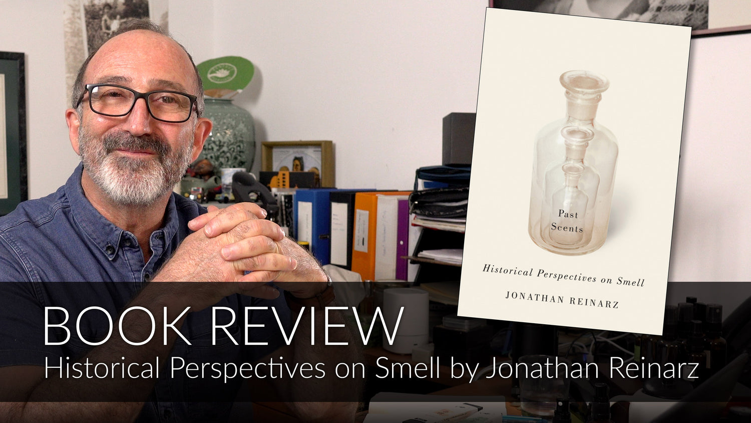 Book Review - Historical Perspectives on Smell by Jonathan Reinarz